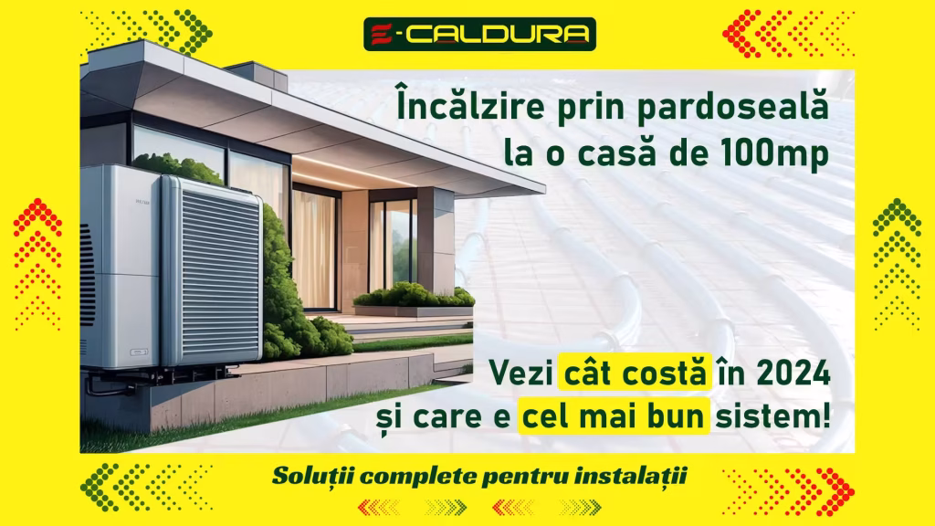 incalzire prin pardoseala cost copsturi pret 2024 e-caldura instalatii ecaldura pret casa