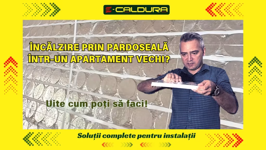 incalzire prin pardoseala sistem uscat rewnovare încălzire pardoseală apartament bloc casa veche