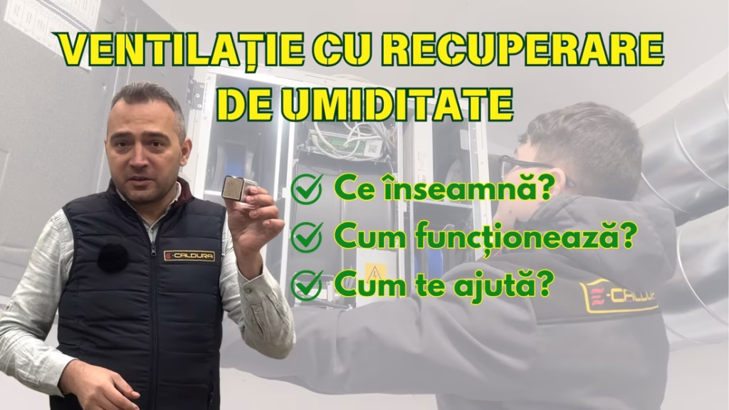 ventilatie recuperare de umiditate caldura entalpie e-caldura cum functioneaza