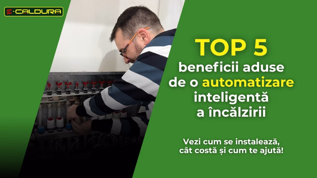 automatizare incalzire pardoseala calorifere robinet termostat inteligent control distanta telefon aplicatie caldura zone