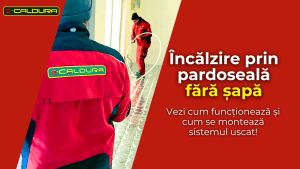 incalzire prin pardoseala fara sapa sistem uscat montaj e-caldura